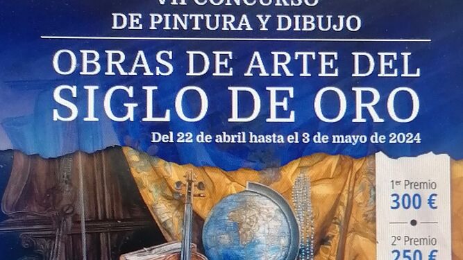 Cartel del VII Concurso de pintura y dibujo ‘Obras de arte del Siglo de Oro’.